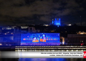 Mapping VLS - quai des Celestins fete des lumières de Lyon 2022 - Ateliers BK