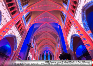 2023-Mapping-immersif-Universite-des-Lumieres-Eglise-st-Martin de Pont a Mousson Production VLS mapping création visuelle et sonore design lumières